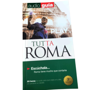 Audioguía Tutta Roma